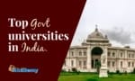 Cover Image For List : 29 Top Government Universities In India