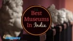 Best-museums-in-india