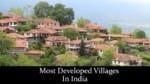 10 सबसे विकसित भारतीय गांव