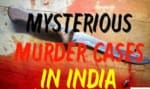 10 भारतीय रहस्यमयी मर्डर केस 2