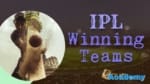 Cover Image For List : Ipl Winning Teams