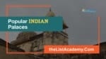 Popular Palaces In India -thelistAcademy
