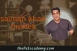Salman Khan's Movies -thelistAcademy