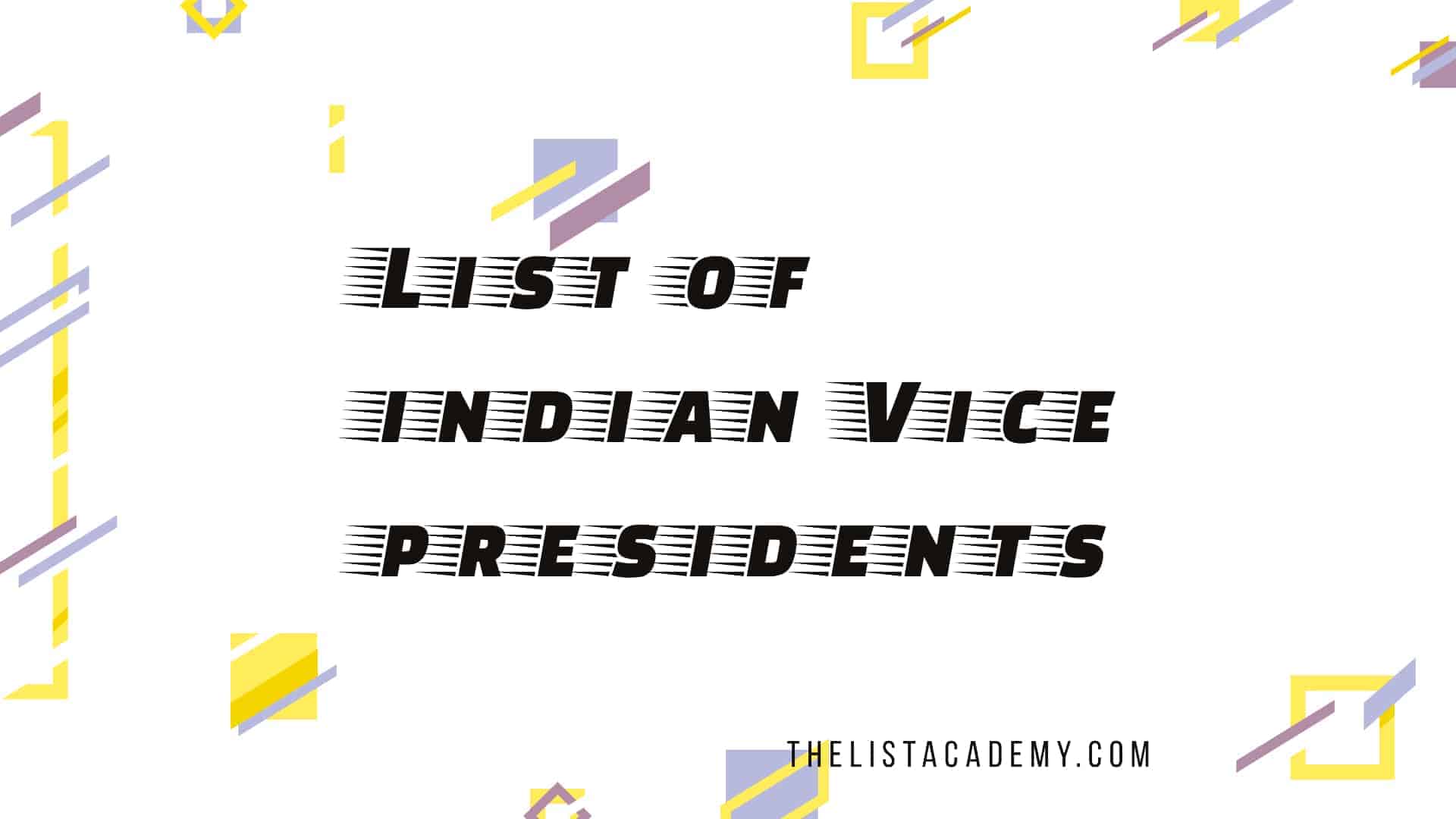 भारत के सभी उपराष्ट्रपतियों की सूची 1