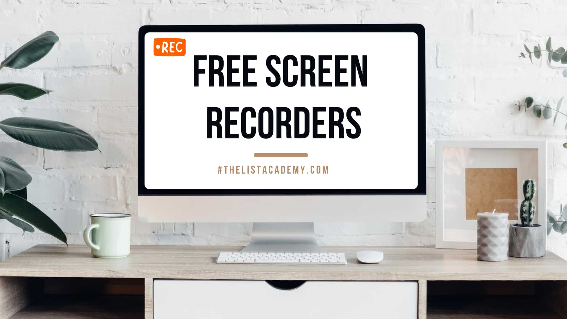 Cover Image For List : 29 Best Free Screen Recorders