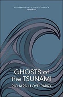 Ghosts Of The Tsunami