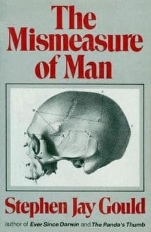 The Mismeasure Of Man