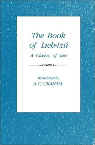The Book Of Lieh-tzŭ: A Classic Of Tao