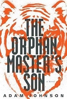 The Orphan Master's Son: A Novel