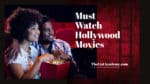 377 Must Watch Hollywood Movies (All Genre) - thelistAcademy