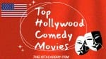 Top 376 Hollywood Comedy Movies - thelistAcademy