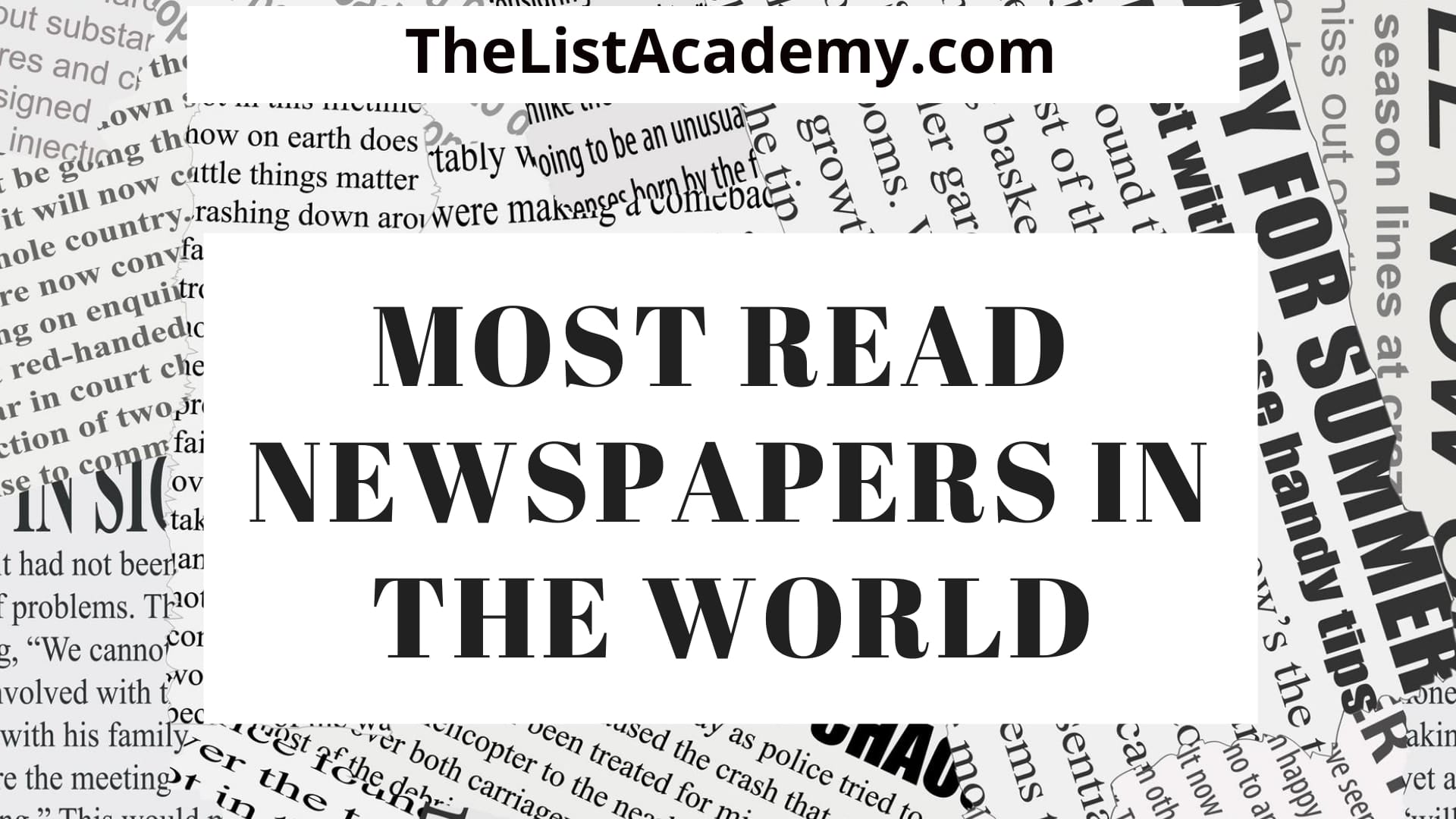 Cover Image For List : Top 19 Most Read Newspapers In The World