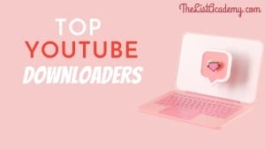 Cover Image For List : Top 49 Youtube Downloaders