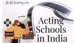 Top  26 Acting Schools in India | Best institutions to learn acting in India - thelistAcademy