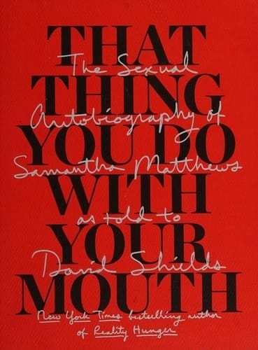 That thing you do with your mouth