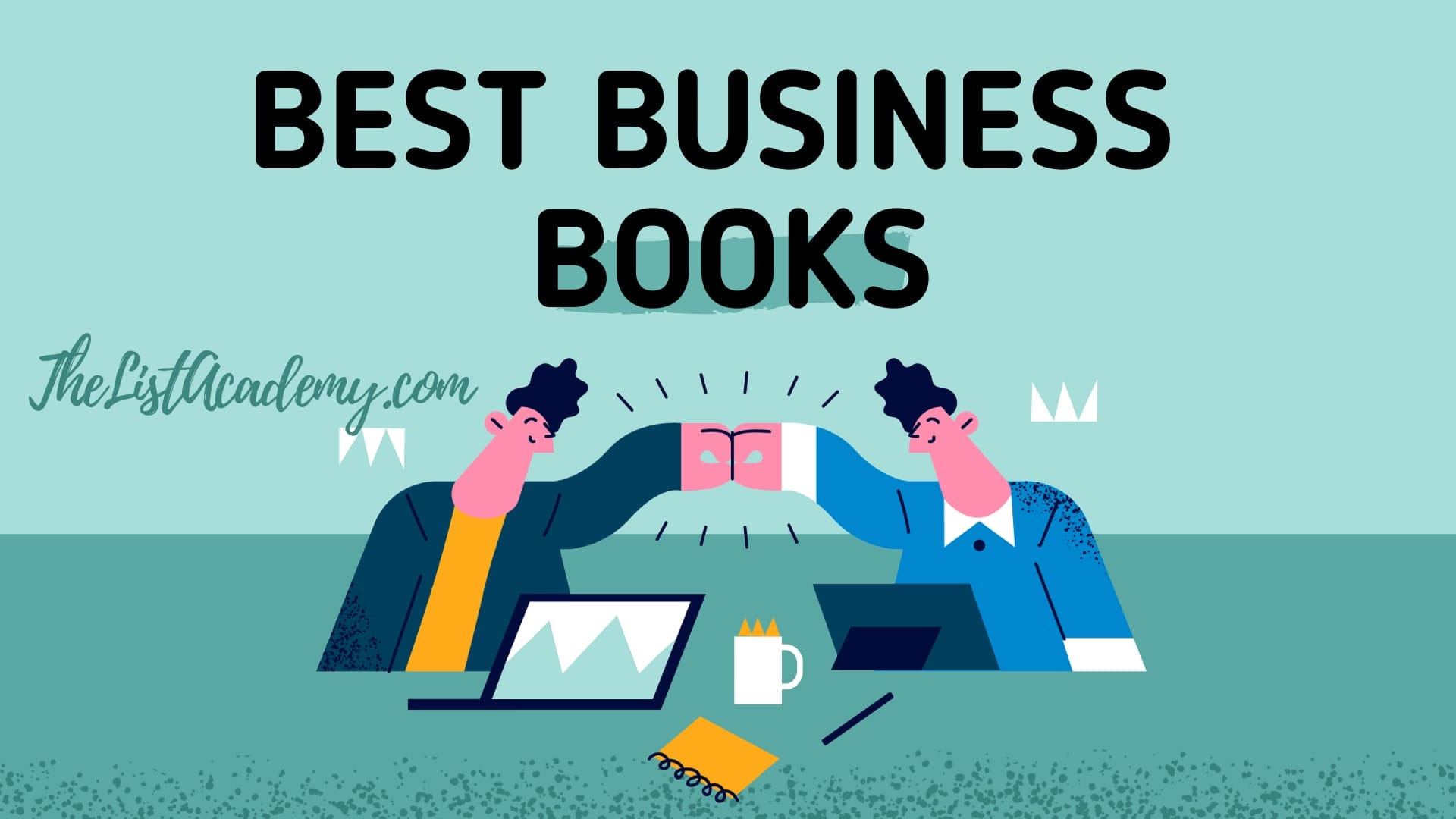 Cover Image For List : Top  70 Business Books. List Of Must Read Business Books