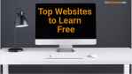 Top 68 Websites to Learn Free. Free E-Learning Sites. - thelistAcademy