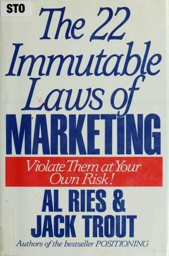 The 22 immutable laws of marketing
