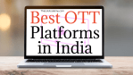 37 Best OTT Platforms in India - thelistAcademy